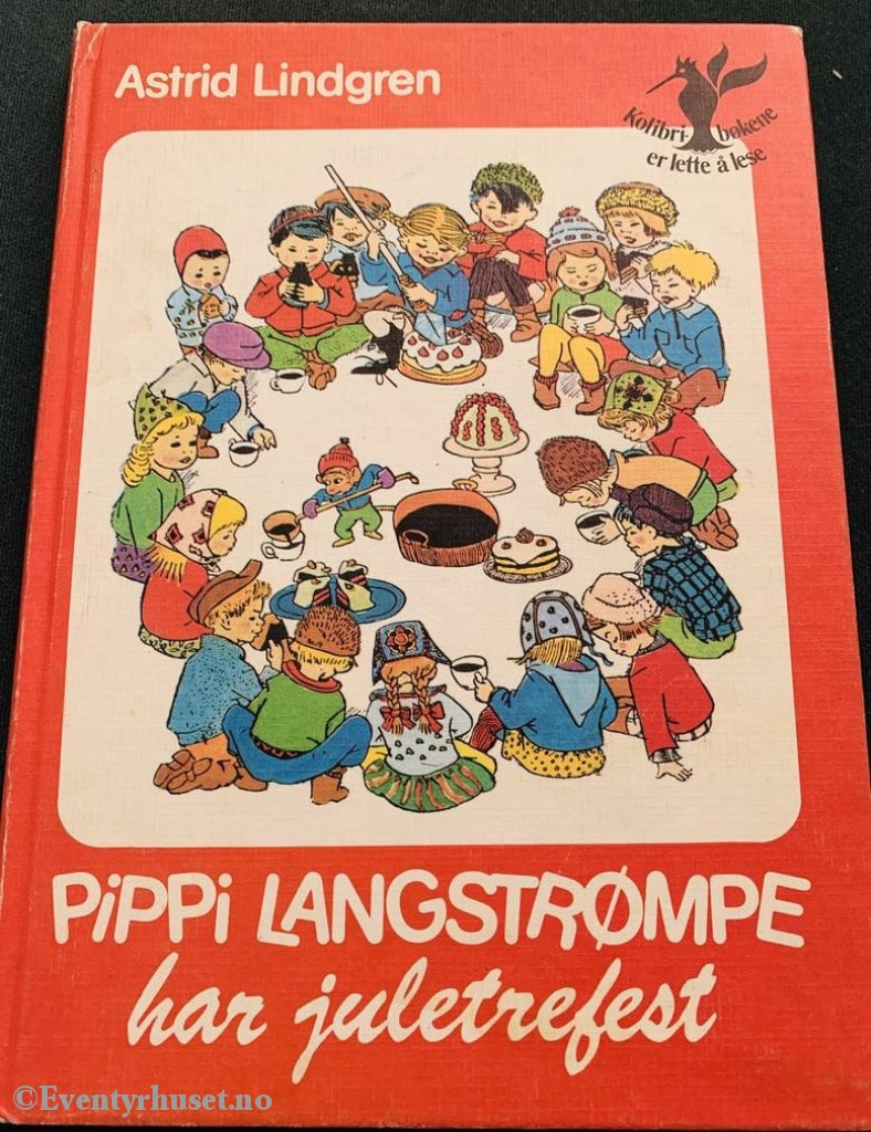 Astrid Lindgren. 1950/80. Pippi Langstrømpe Har Juletrefest. Fortelling