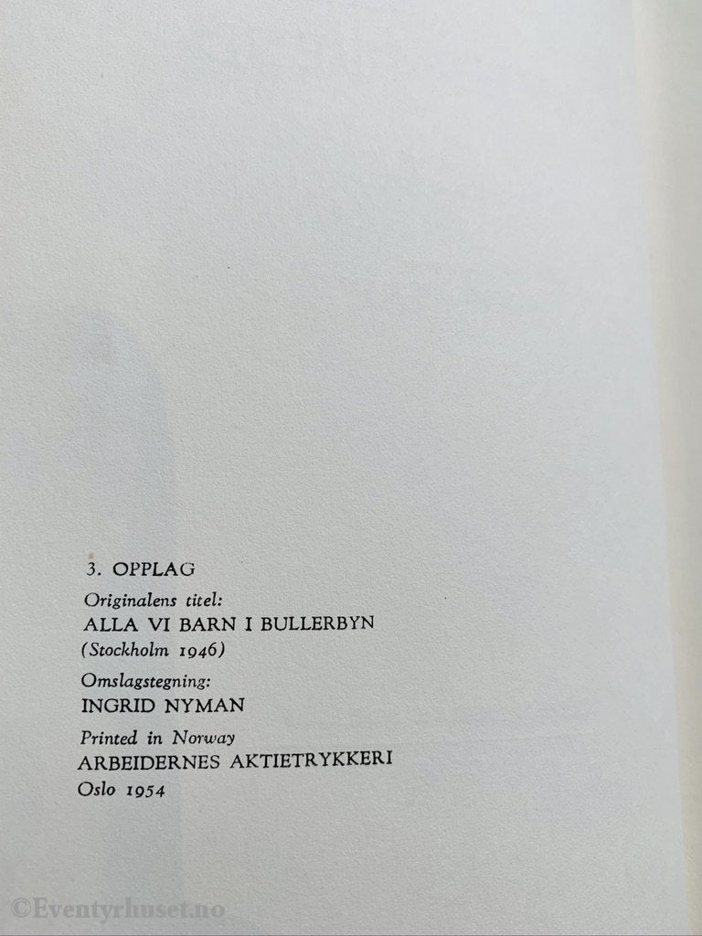Astrid Lindgren. 1954. Alle Vi Barna I Bakkebygrenda. Fortelling