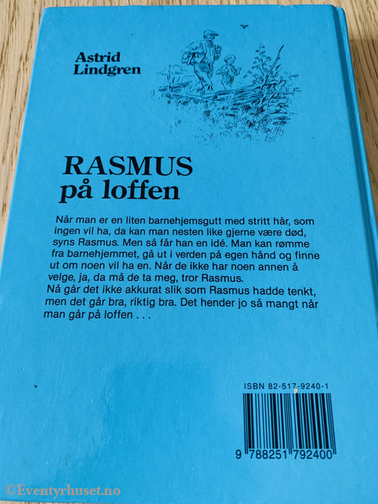 Astrid Lindgren. 1956/03. Rasmus På Loffen. Fortelling