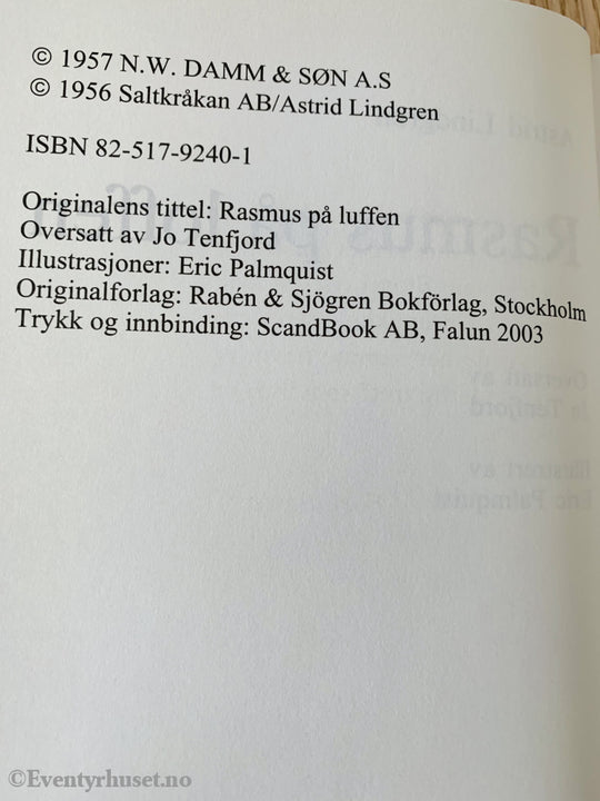 Astrid Lindgren. 1956/03. Rasmus På Loffen. Fortelling
