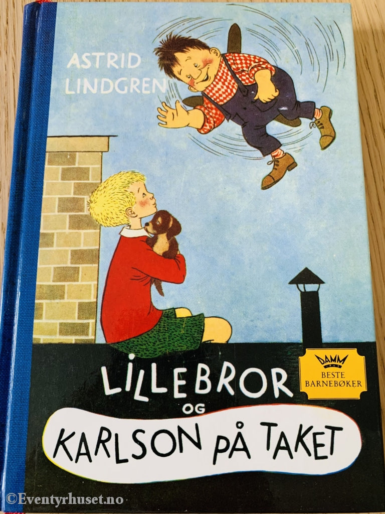 Astrid Lindgren. 1956 1974 ++. Lillebror Og Karlsson På Taket. Fortelling