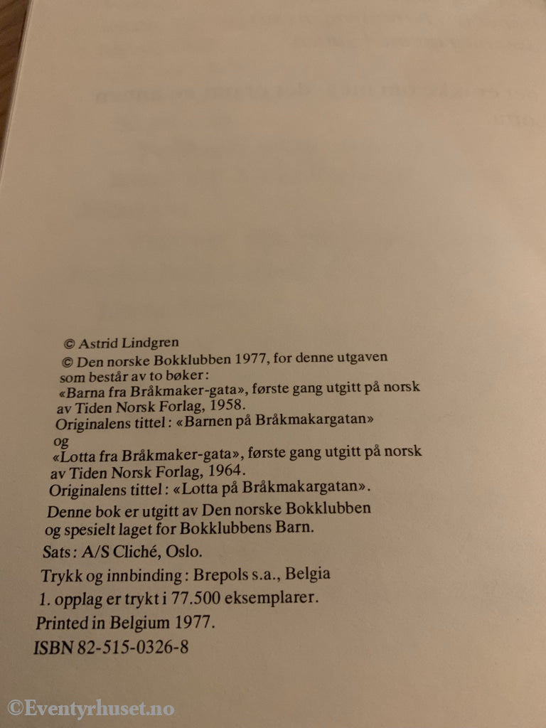 Astrid Lindgren. 1964/77. Bråkmakergata. Fortelling