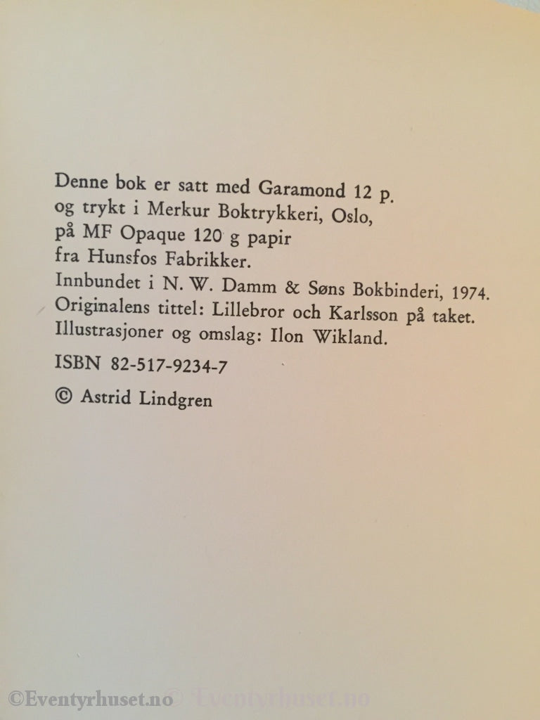 Astrid Lindgren. 1974. Lillebror Og Karlsson På Taket. Fortelling
