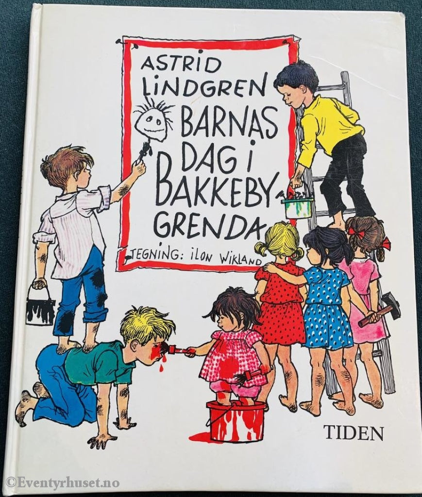 Astrid Lindgren. 1974/82. Barnas Dag I Bakkebygrenda. Fortelling