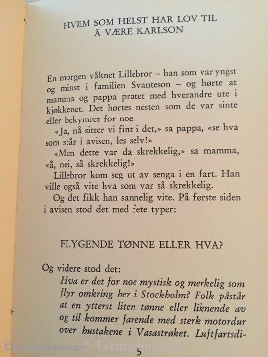 Astrid Lindgren. 1975. Karlsson På Taket Spøker Igjen. Fortelling