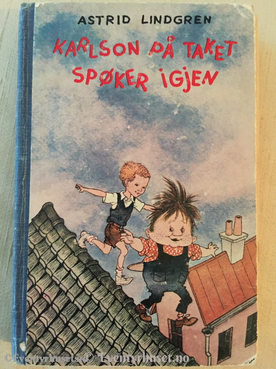 Astrid Lindgren. 1975. Karlsson På Taket Spøker Igjen. Fortelling