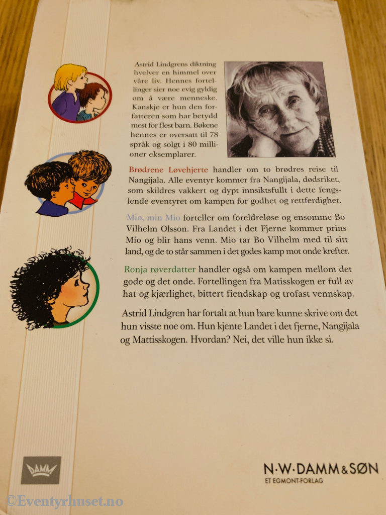 Astrid Lindgren. 1980-tallet. Brødrene Løvehjerte / Mio min Mio / Ronja Røverdatter. Bok.