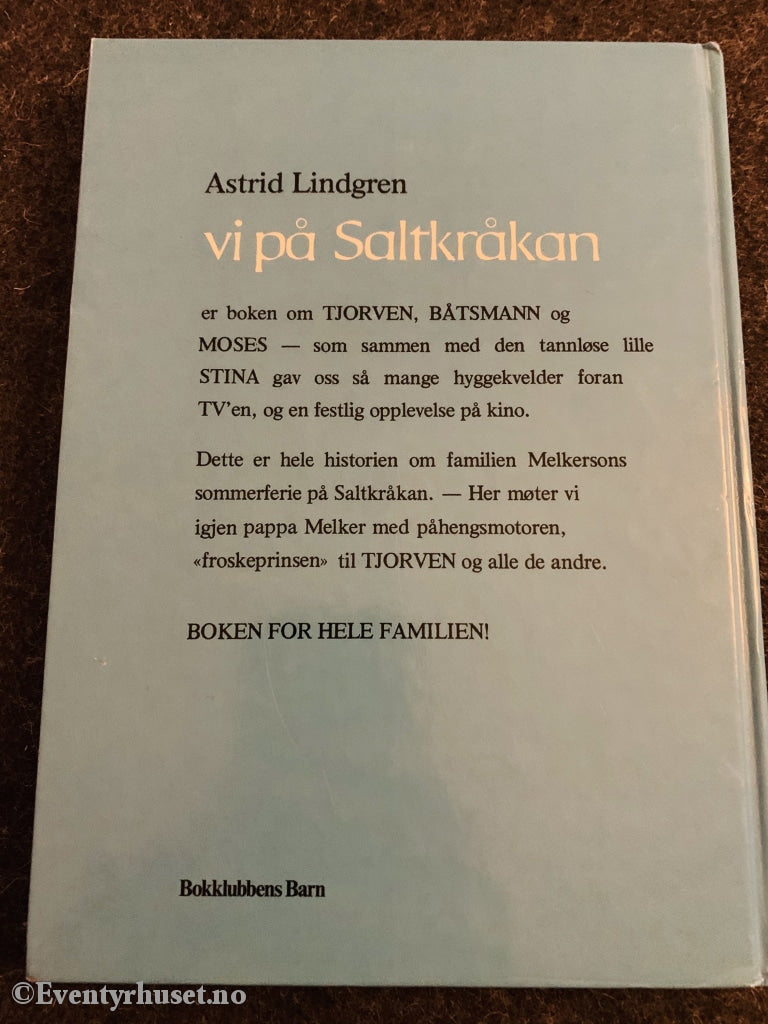 Astrid Lindgren. 1985. Vi På Saltkråkan. Fortelling