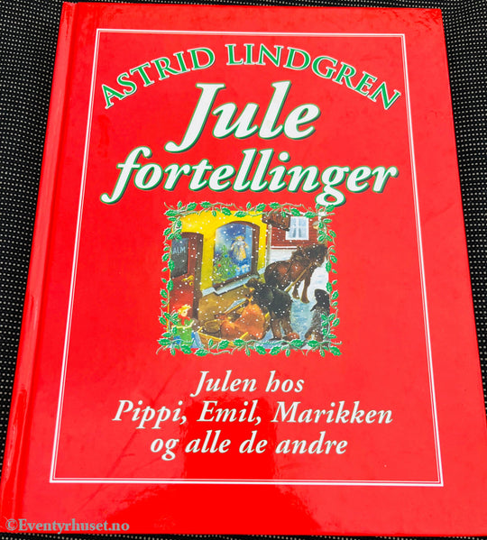Astrid Lindgren. 1986/96. Julefortellinger. Fortelling
