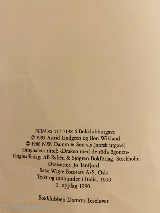 Astrid Lindgren & Ilon Wikland. 1985/90. Draken Med De Røde Øyne. Fortelling