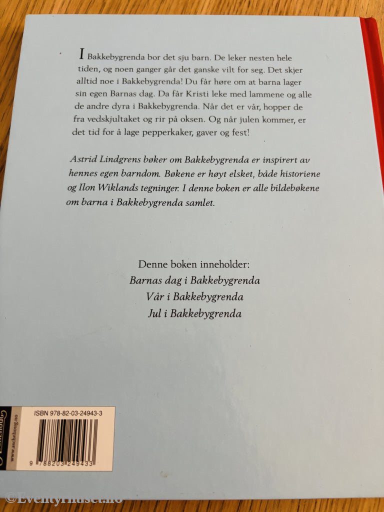 Astrid Lindgren & Ilon Wikland: Barna i Bakkeebygrenda. Bok.