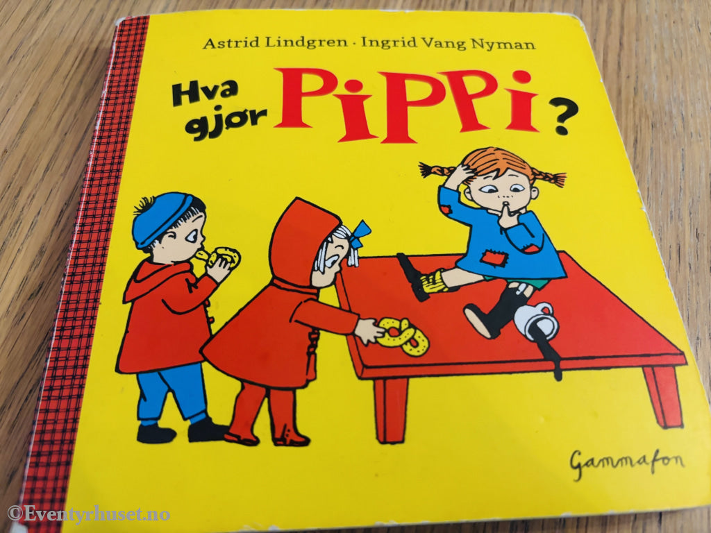 Astrid Lindgren & Ingrid Vang Nyman. Hva gjør Pippi? Bok.