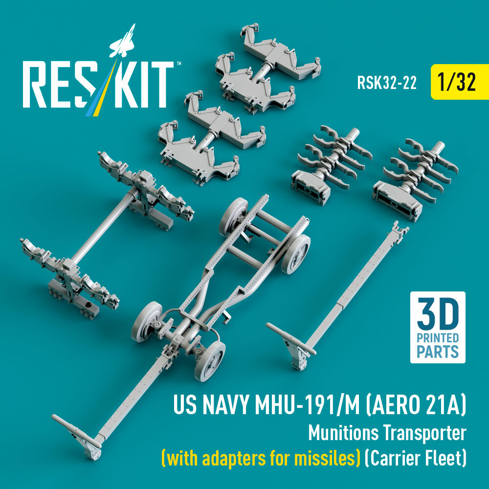 US NAVY MHU-191/M (AERO 21A) Munitions Transporter (with adapters for missiles) (Carrier Fleet) (3D Printed model kit)