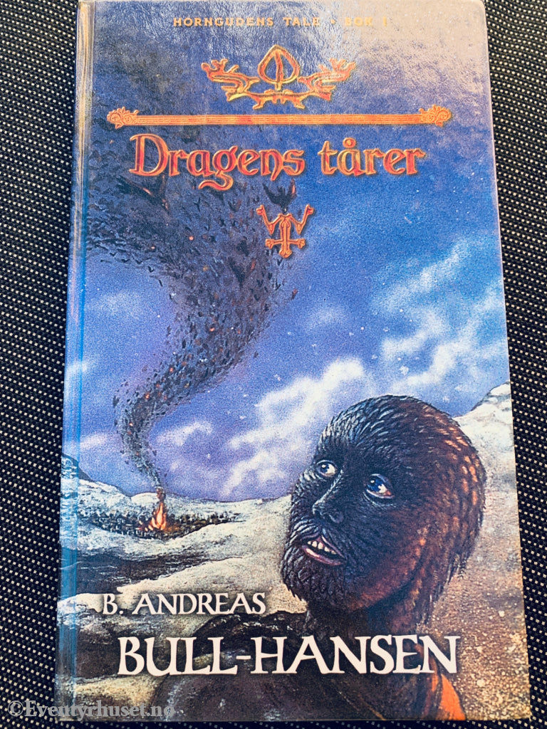 B. Andreas Bull-Hansen. Dragens tårer. Bok.
