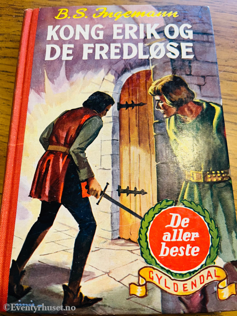 B.S. Ingemann. 1833. Kong Erik og de fredløse. Bok.