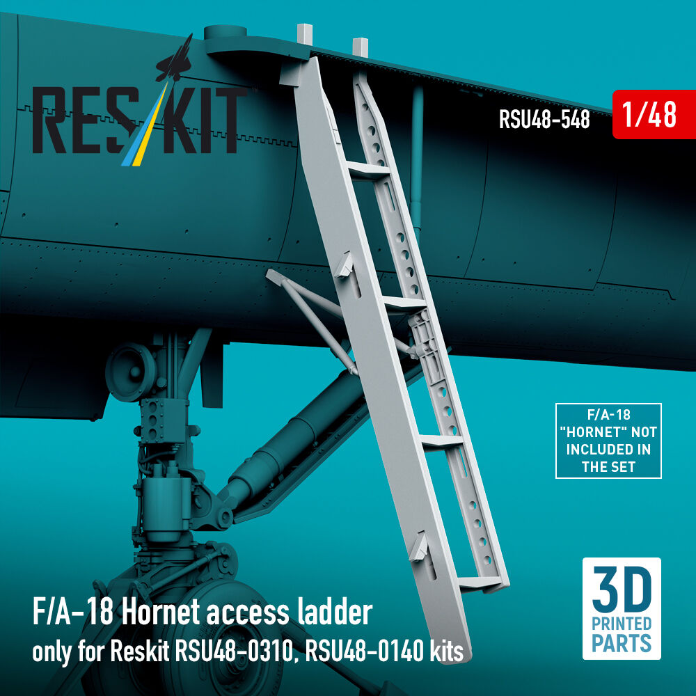 F/A-18 Hornet access ladder only for Reskit RSU48-0310, RSU48-0140 kits (3D Printed)