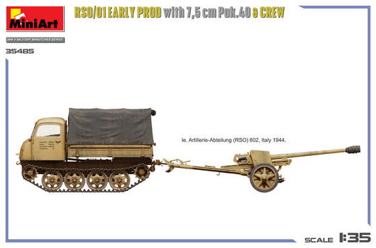 RSO/01 Early Prod. with 7,5 cm Pak.40 & Crew