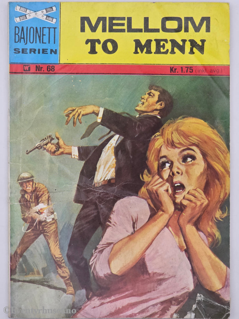 Bajonett-serien, Nr. 68. Mellom to menn. Hefte.