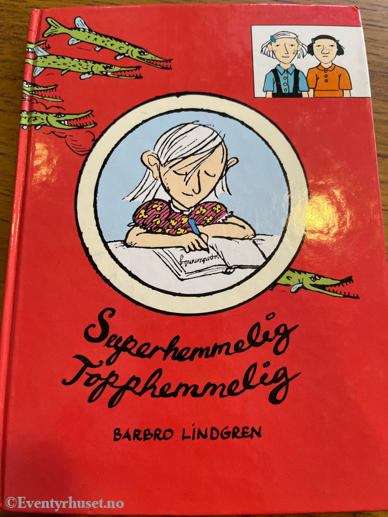 Barbro Lindgren. 1971. Superhemmelig Topphemmelig. Bok.