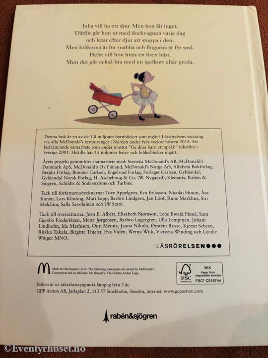 Barbro Lindgren & Eva Eriksson – Julia vill ha ett djur. Bok.