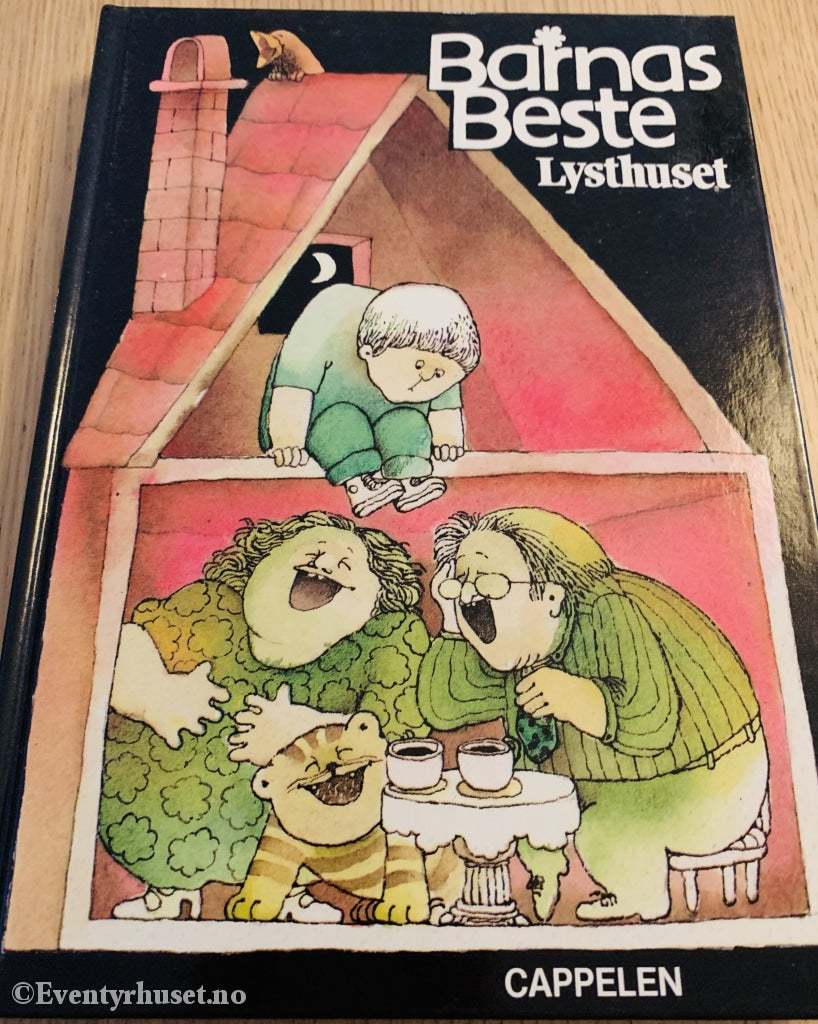 Barnas Beste. Lysthuset. 1982/86. Eventyrbok