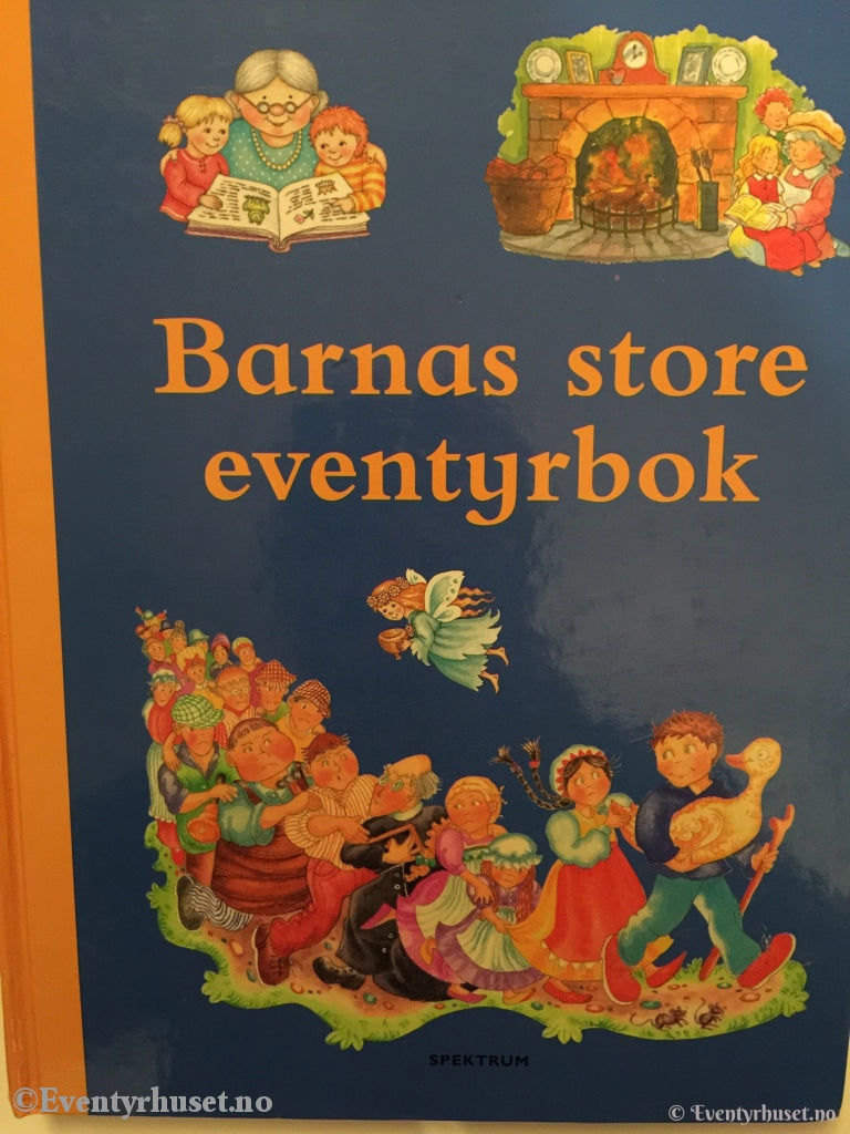 Barnas Store Eventyrbok. 2006. Eventyrbok
