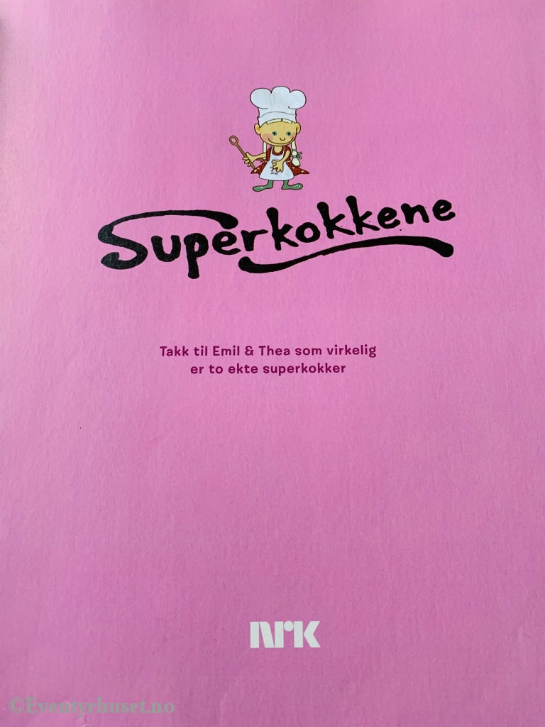 Barnas Superbok - Superkokkene (Nrk). Fortelling
