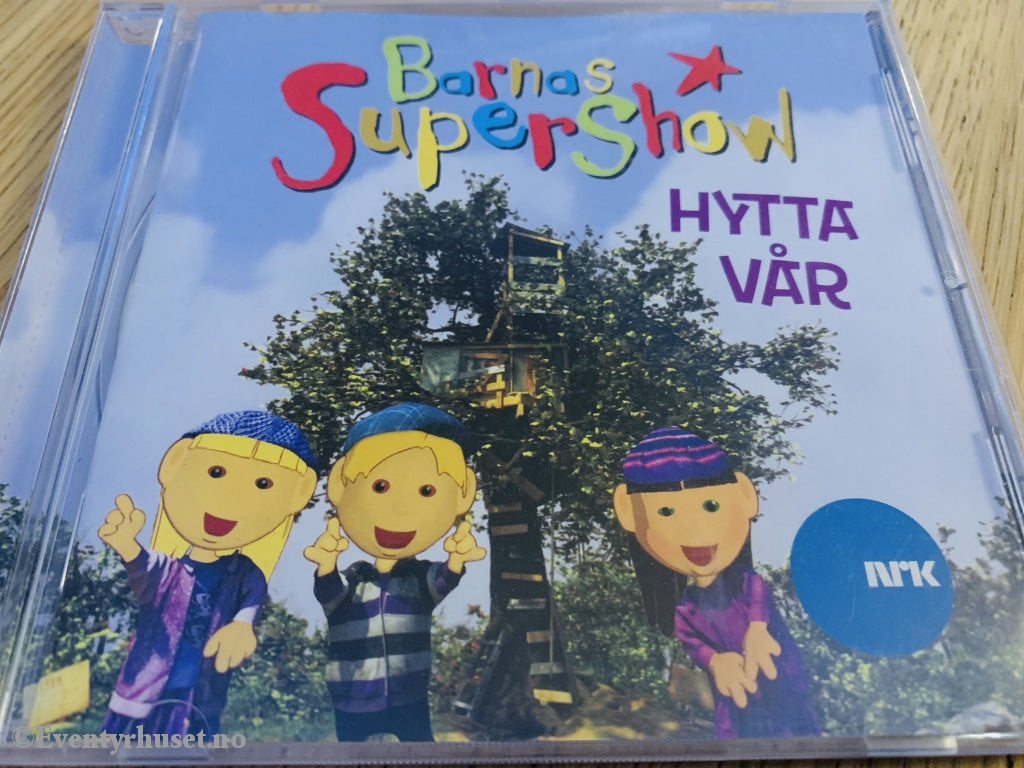 Barnas Supershow. Hytta Vår. (Nrk Barne-Tv). 2010. Cd. Cd