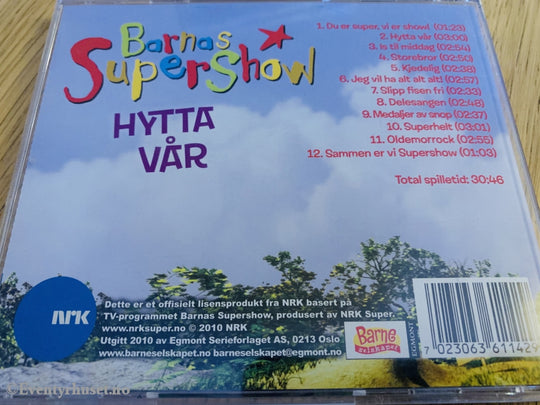 Barnas Supershow. Hytta Vår. (Nrk Barne-Tv). 2010. Cd. Cd