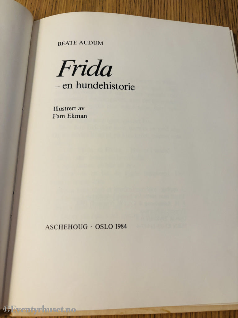 Beate Audum - Frida: En hundehistorie. Barnebok.