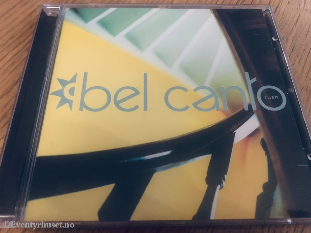 Bel Canto - Rush. 1998. CD.