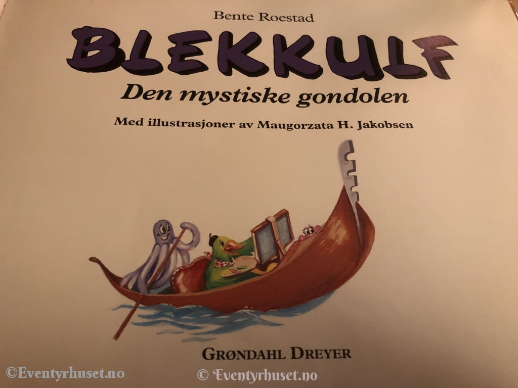 Bente Roestad. 1994. Blekkulf. Den Mystiske Gondolen. Fortelling