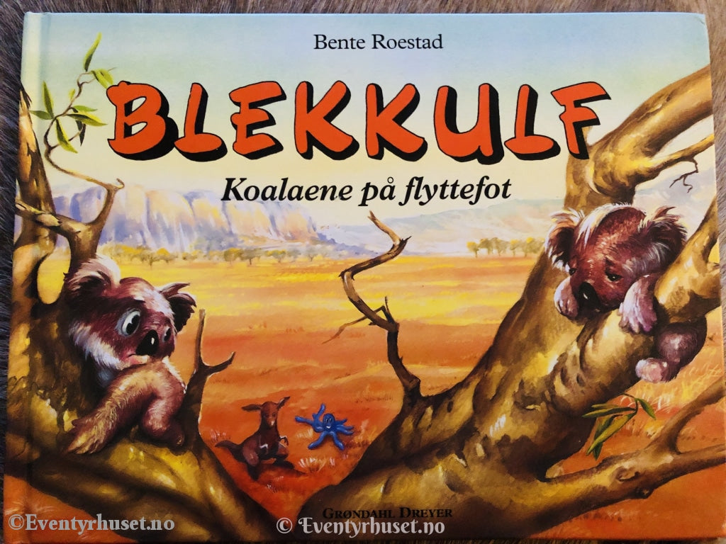 Bente Roestad. 1994. Blekkulf. Koalaene På Flyttefot. Fortelling