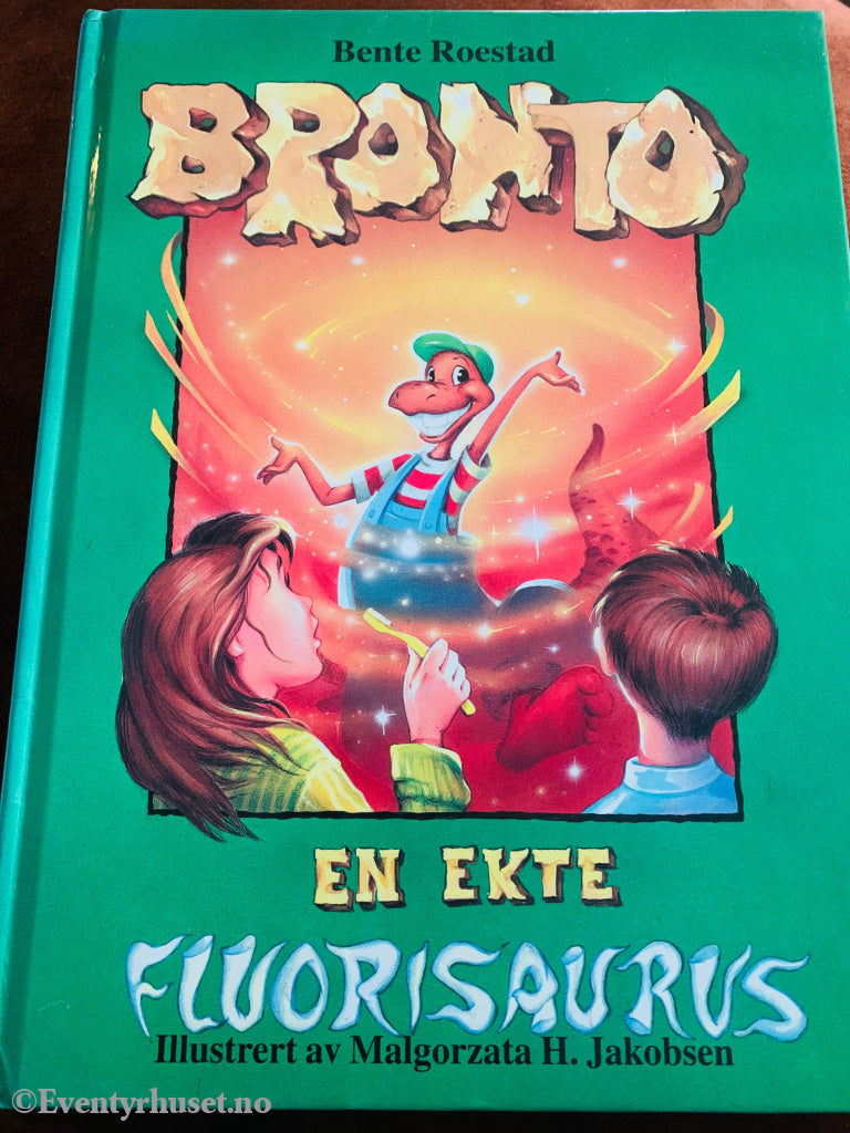 Bente Roestad. Bronto – En ekte fluorisaurus. 2001. Bok.