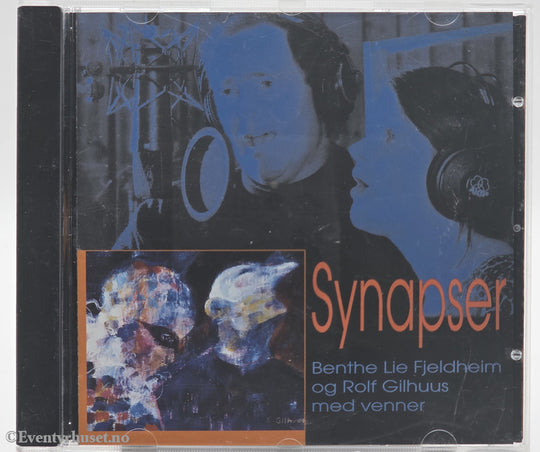Benthe Lie Fjeldheim og Rolf Gilhuus – Synapser. 1996. Musikk-CD.