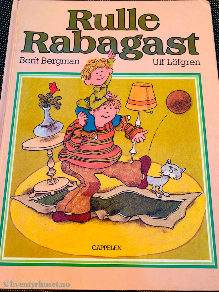 Berit Bergman & Ulf Löfgren. 1983. Rulle Rabagast Fortelling