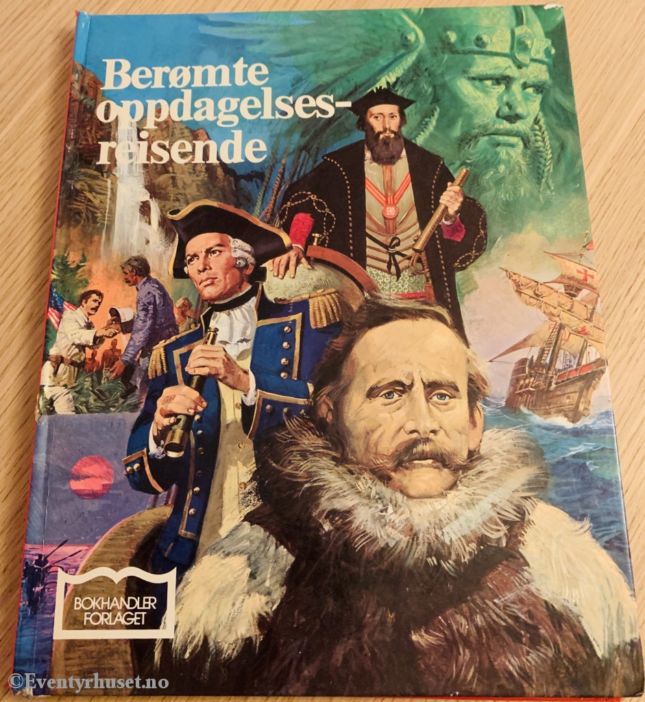 Berømte Oppdagelsesreisende. Fortelling