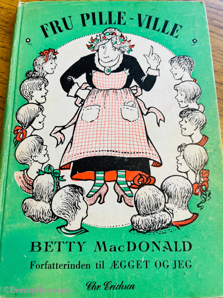 Betty MacDonald. 1947. Fru Pille-Ville. Bok.