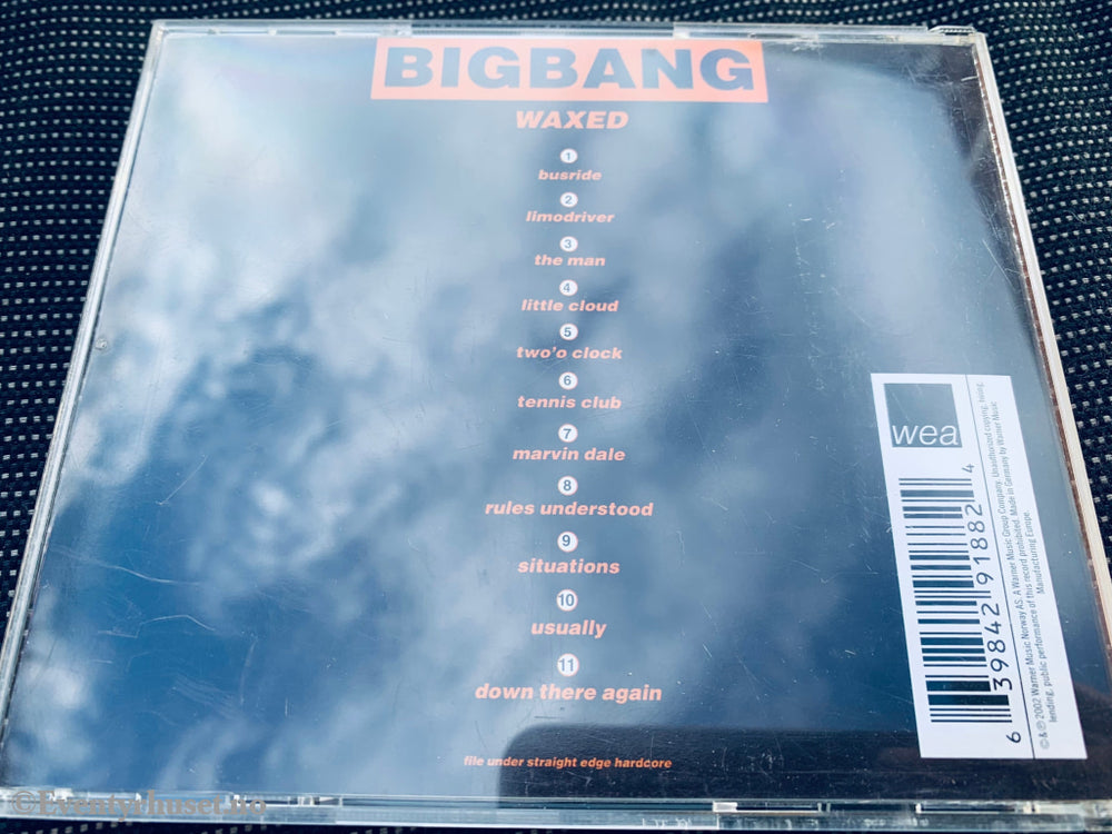 Big Bang. Waxed. 2002. Cd. Cd