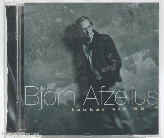 Björn Afzelius. 1999. Tankar vid 50. CD.