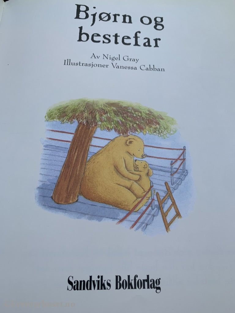 Bjørn Og Bestefar. 1998/00. Fortelling