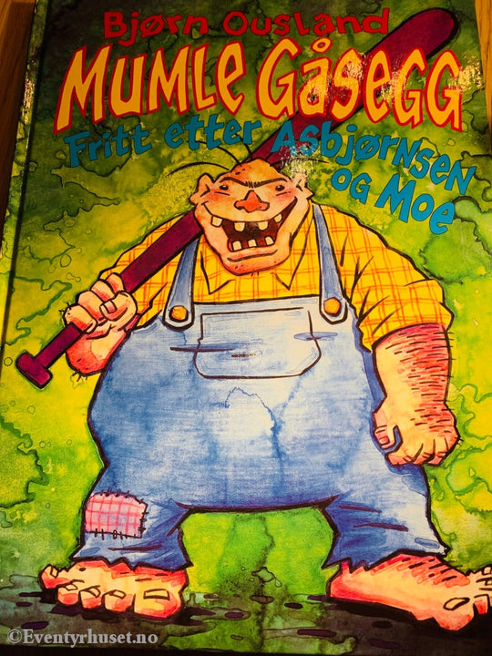Bjørn Ousland. Mumle Gåsegg - Fritt Etter Asbjørnsen Og Moe. 1999. Tegneseriebok. Fortelling