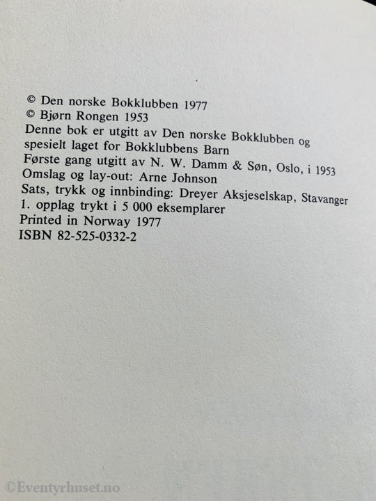 Bjørn Rongen. 1953/77. Bergteken I Risehola. Fortelling