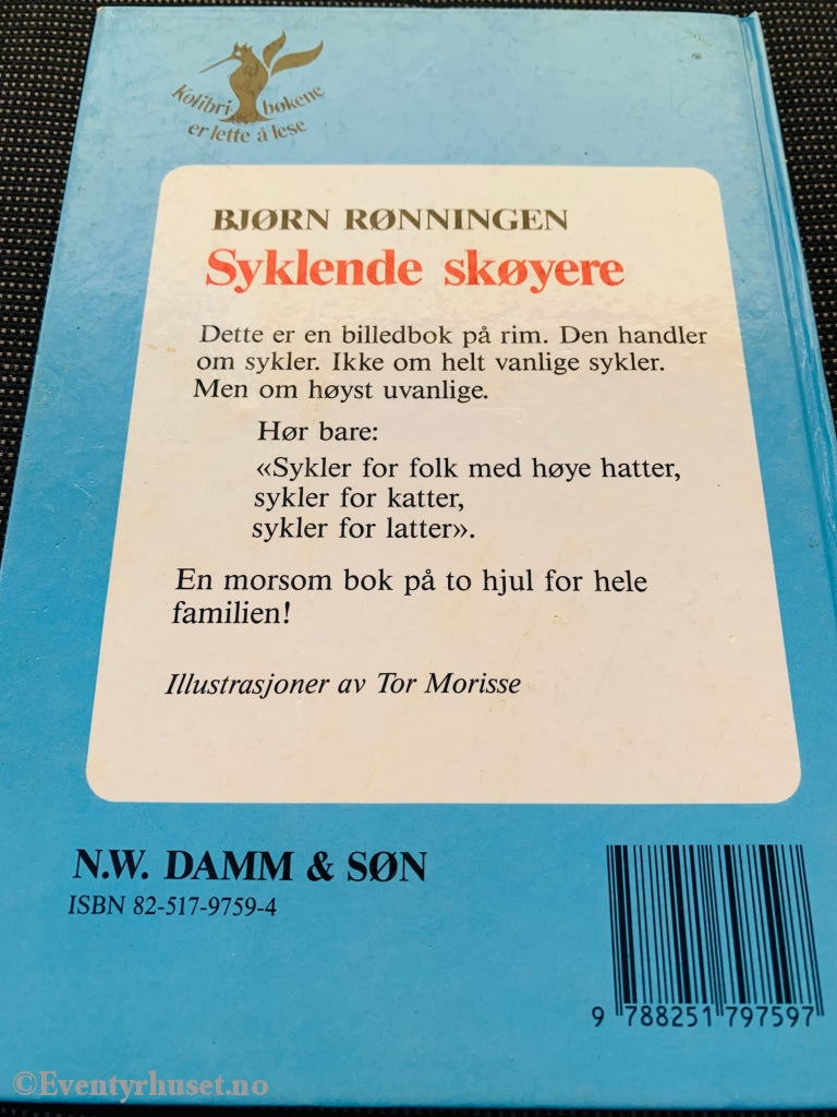 Bjørn Rønningen & Tor Morisse. 1986. Syklende Skøyere. Fortelling