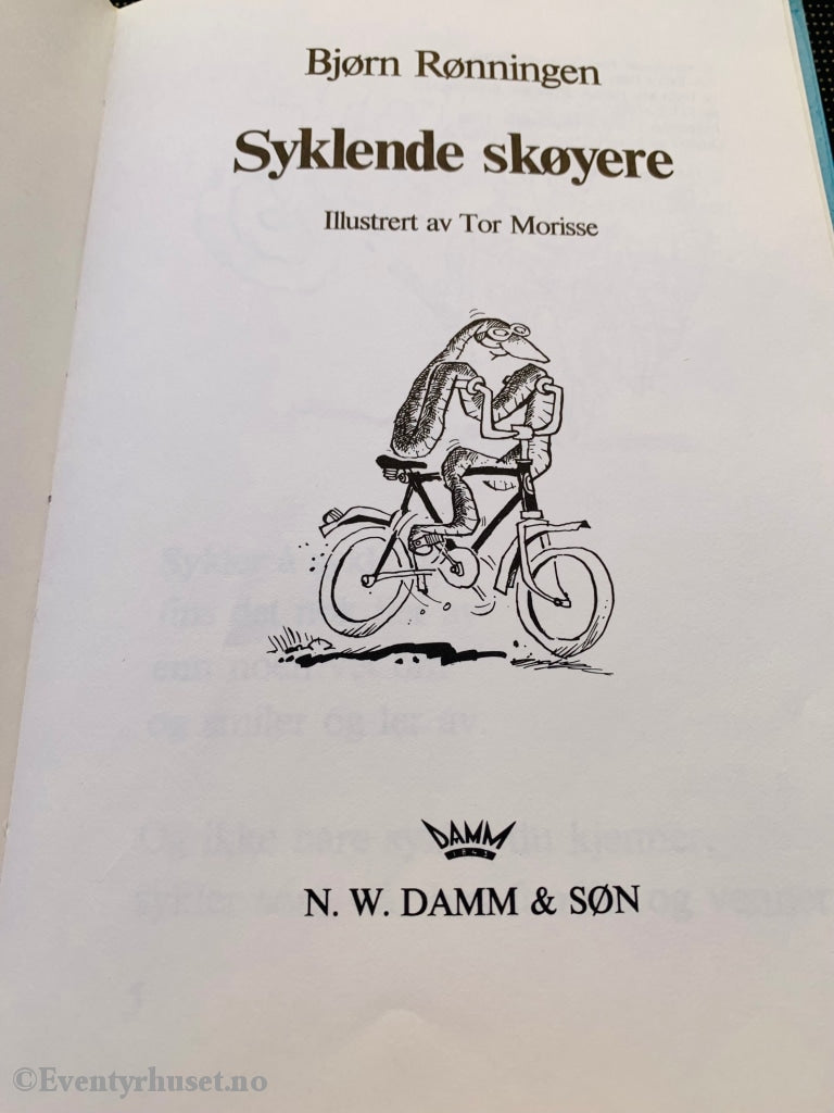 Bjørn Rønningen & Tor Morisse. 1986. Syklende Skøyere. Fortelling