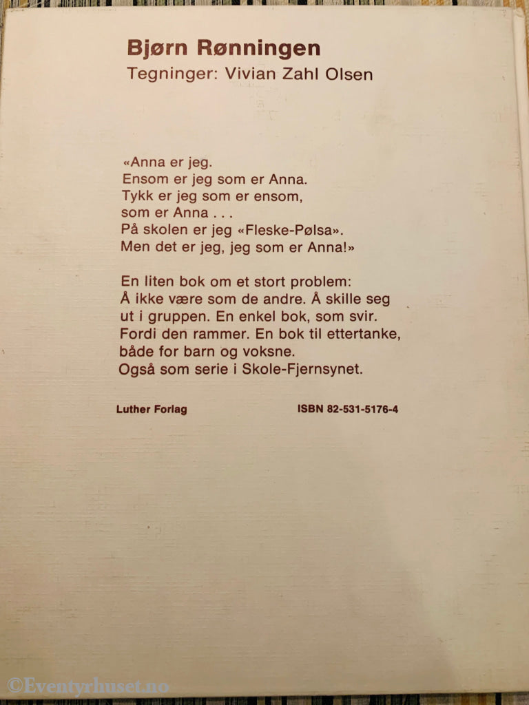 Bjørn Rønningen & Vivian Zahl Olsen. 1979. Det Er Jeg Som Anna. Fortelling