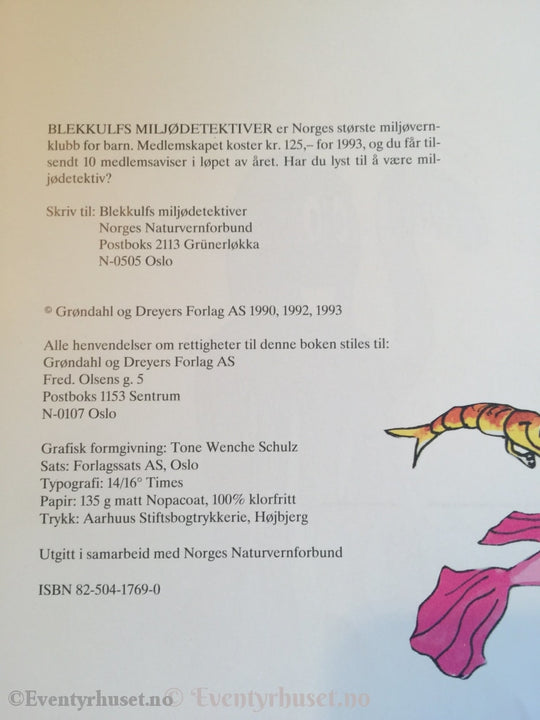 Blekkulf Blir Miljødetektiv. 1993 (1990). Fortelling