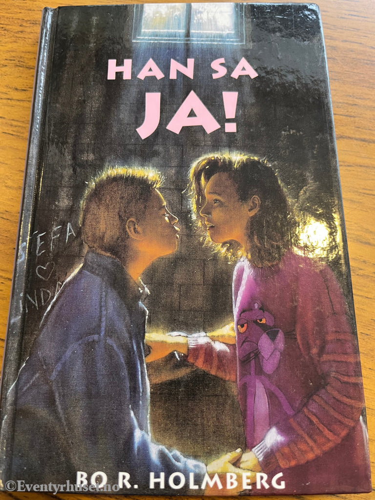 Bo R. Holmberg. 1989. Han sa ja! Bok.