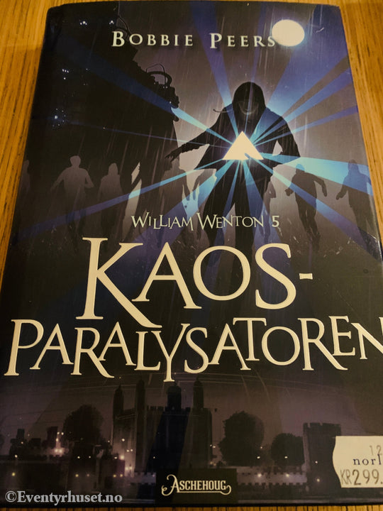 Bobbie Peers. 2020. William Wenton 5: Kaosparalysatoren. Bok.