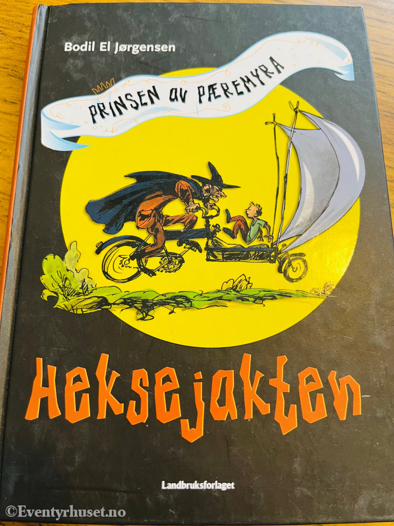 Bodil El Jørgensen. 2001. Prinsen av Pæremyra: Heksejakten. Bok.